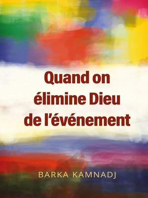 cover image of Quand on élimine Dieu de l'événement